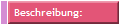 Beschreibung: